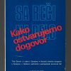 Kako ostvarujemo dogovor