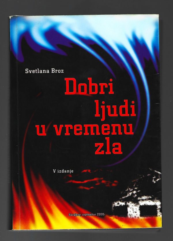 Dobri ljudi u vremenu zla